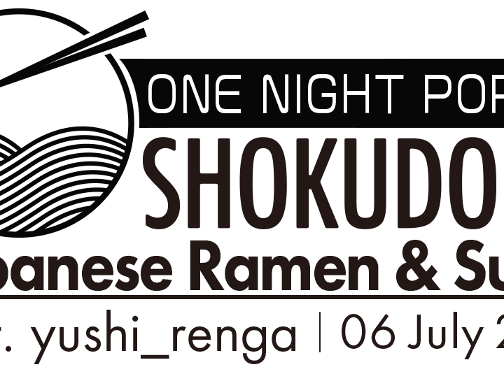 ONE NIGHT POPUP – Japanese Ramen & Sushi