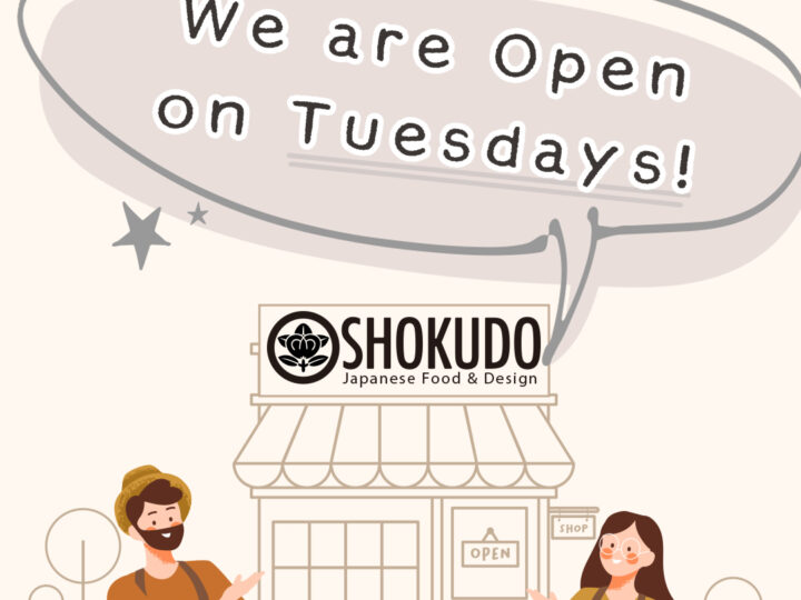 WE ARE OPEN ON TUESDAYS!